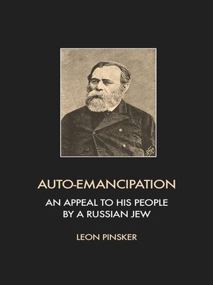 cover image of Auto-Emancipation--An appeal to his people by a Russian jew